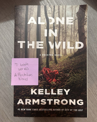Kelley Armstrong Alone in the Wild (Rockton Series) Paperback, Minotaur Books