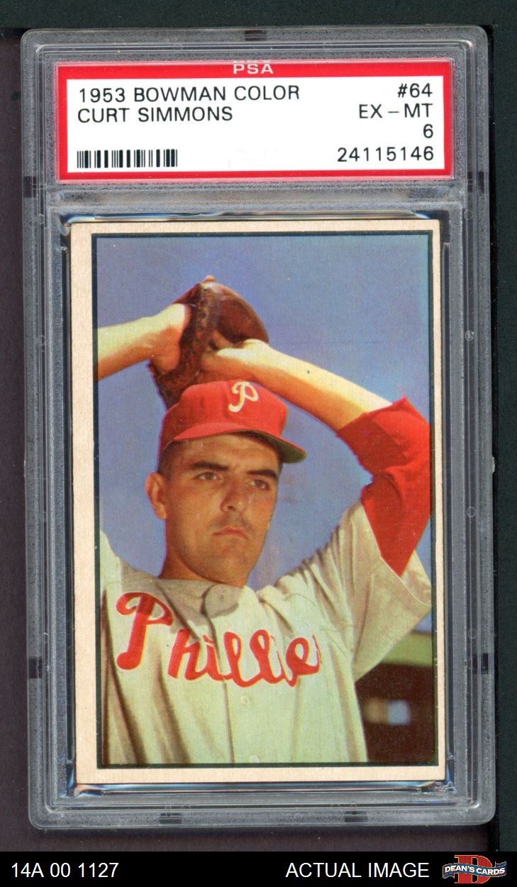 1953 Bowman #64 Curt Simmons Phillies PSA 6 - EX/MT