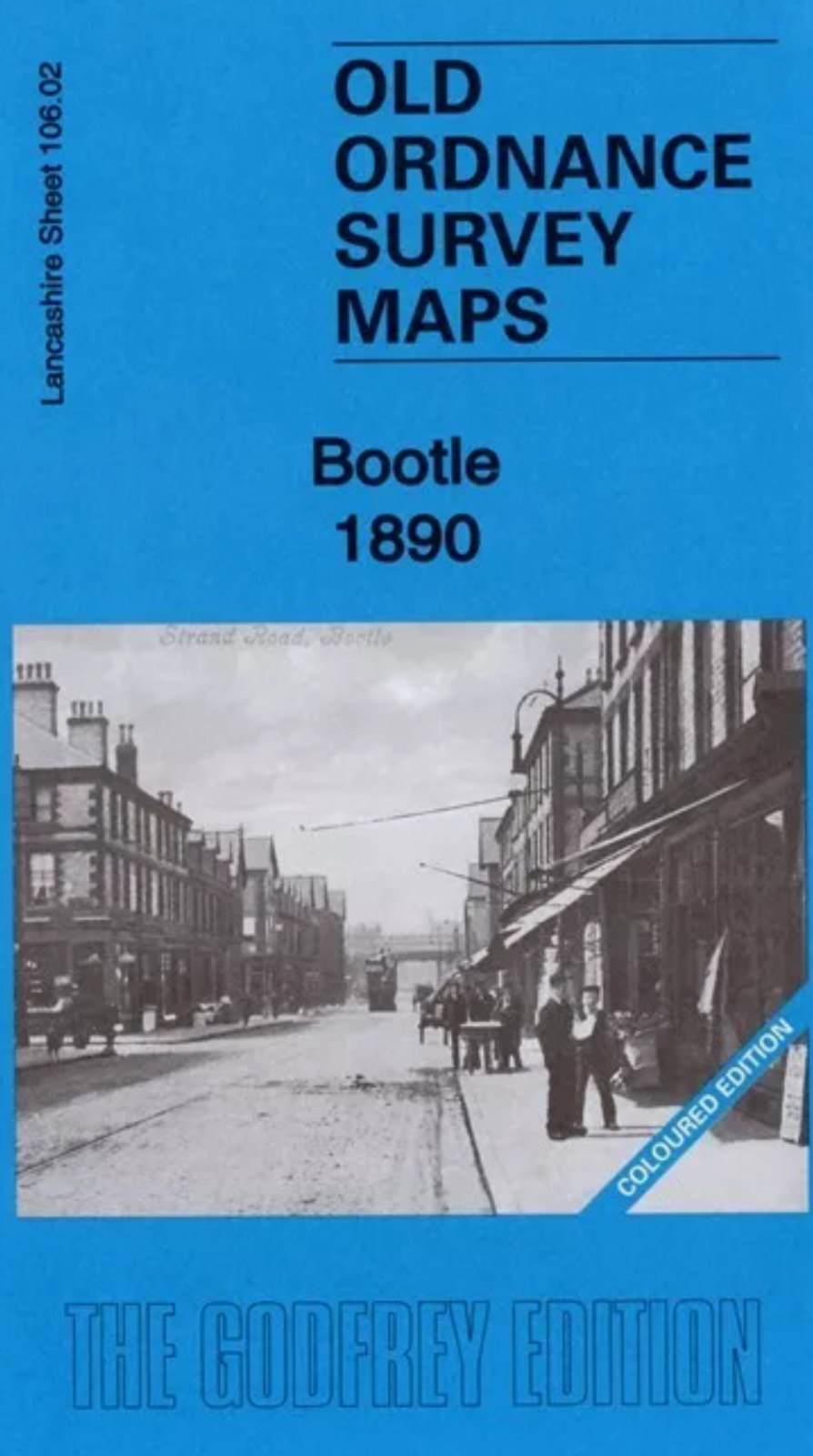 MAP OF Bootle 1890 (Coloured Edition) Lancashire Sheet 106.02 NEW 9781787212848