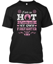 Firefighter Girlfriend/Wife T-Shirt Made in USA, Sizes S-5XL