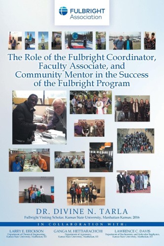 The Role of the Fulbright Coordinator, Faculty Associate, and Community Mentor