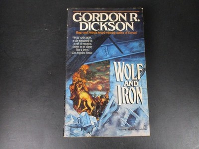 Wolf and Iron Gordon R. Dickson 1990 First Mass PB Edition Sci-Fi Tor Books