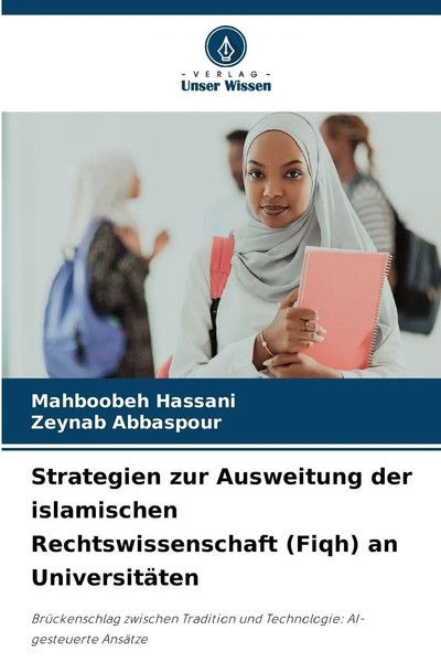 Mahboobeh Hassani (U. A.) | Strategien Zur Ausweitung Der Islamischen...-image