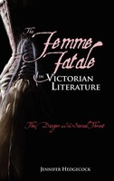 Jennifer Hedgecock | The Femme Fatale In Victorian Literature | Buch | Englisch