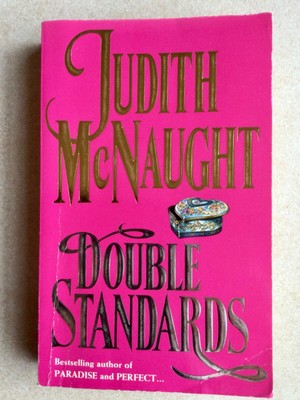 Double Standards, Romance by Judith McNaught, Liebesroman