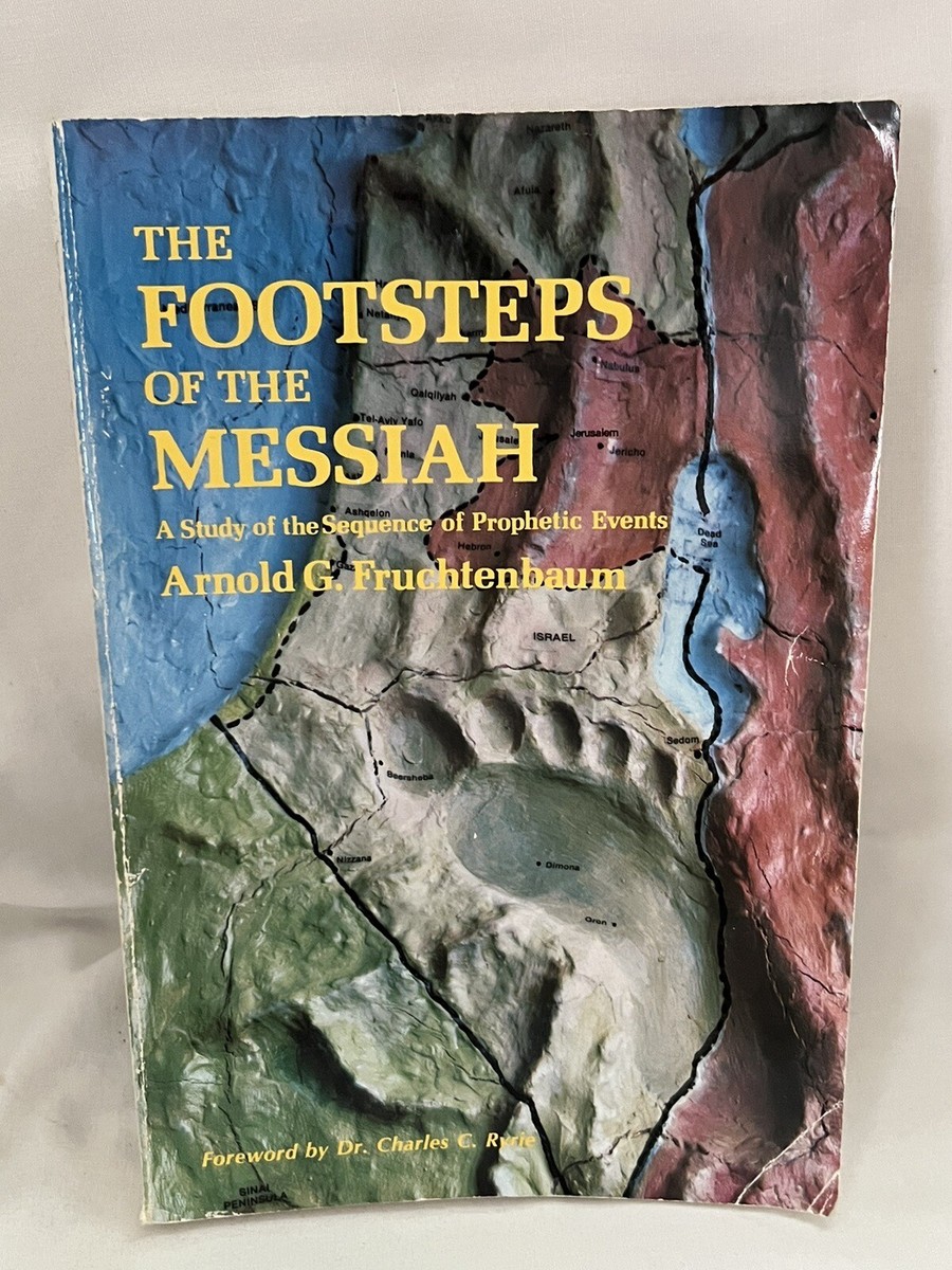 The Footsteps of the Messiah: A Study of the Sequence of Prophetic