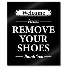 Acrylic Please Remove Your Shoes Sign, 5.0 x 6.0 No Shoes Sign for House, Bla...