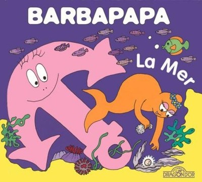 La petite bibliotheque de Barbapapa: La mer by Taylor, Talus Hardback Book The