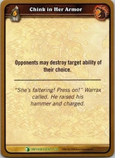 2006 Chink in Her Armor 7 Uncommon World of Warcraft WOW TCG CCG