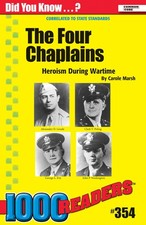 The Four Chaplains: Heroism During Wartime 354 1000 Readers