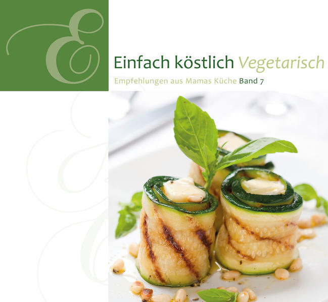Thumbnail - Einfach Köstlich 07. Vegetarisch | Deutsch