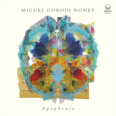 Miguel Gorodi Nonet Apophenia (CD) Album (UK IMPORT)