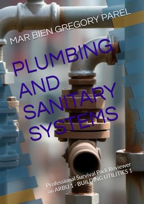 PLUMBING AND SANITARY SYSTEMS: Professional Survival Pack