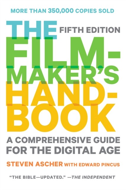 Filmmaker's Handbook 2013 Edition, The By Steven Ascher,Edward Pincus - Image 5