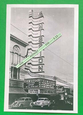 Found 4X6 PHOTO of Old MISSION DISTRICT Movie Performance Theater San Francisco