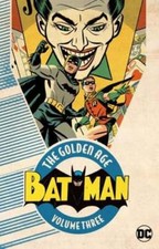 Batman: The Golden Age Vol. 3 by Bob Kane: Used