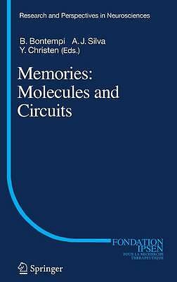 Memories: Molecules and Circuits (Research and Perspectives in Neurosciences) b