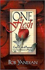 One Flesh: God's Gift of Passion : Love, - 9780884193807, paperback, Bob Yandian