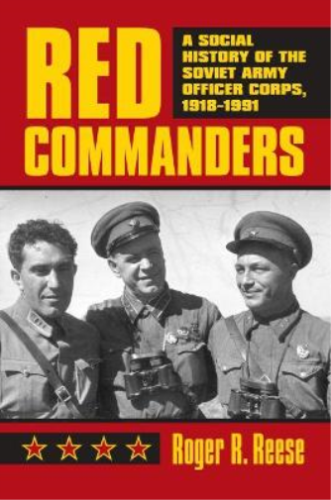Roger R. Reese Red Commanders (Gebundene Ausgabe) Modern War Studies - Bild 1 von 1