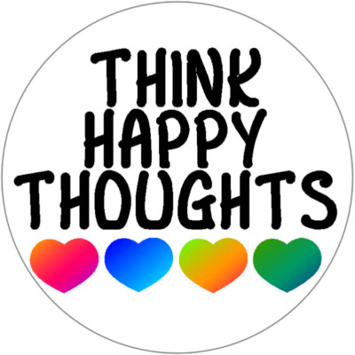 Think Happy Thoughts - 25 Pack Circle Stickers 3'' x 3'' - Positive Optimism