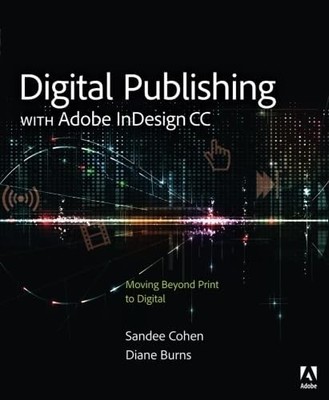 Digital Publishing with Adobe In... by Burns / Cohen, Diane Paperback / softback