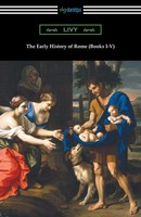 Livy (U. A.) | The Early History Of Rome (Books I-V) | Taschenbuch | Englisch