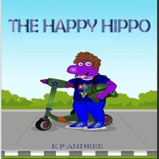 K P ANDREE THE HAPPY HIPPO (Paperback) (UK IMPORT)