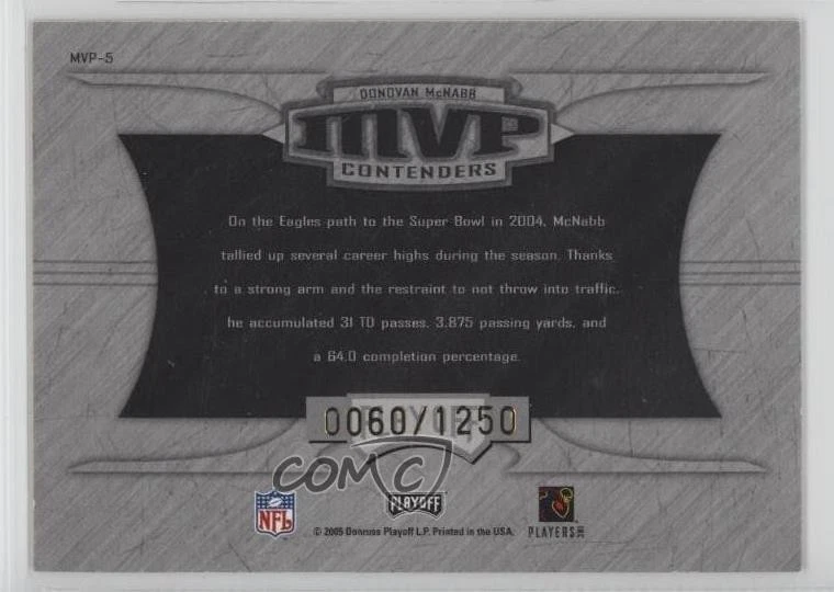 2005 Playoff Contenders MVP Contenders /1250 Donovan McNabb #MVP-5 - Image 2 of 2