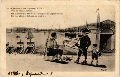 Old postcard Marseille - That's all you're fishing OLIVE?... (987535)