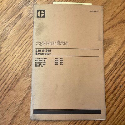 CAT Caterpillar 235 245 EXCAVATOR OPERATION MANUAL OPERATORS GUIDE 32K 94L 95V++