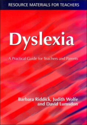 David Lumsdon - Dyslexia   A Practical Guide for Teachers and Parents  - X555z