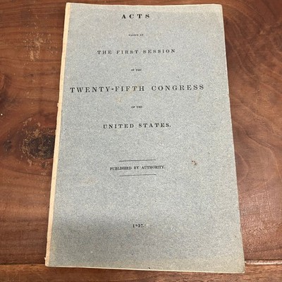 Acts 25th Congress United States 1837 Government Law Document Pamphlet