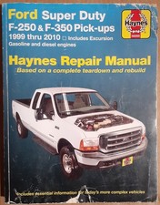 Haynes Ford Pick-Ups F250/F-350/Super Duty/Excursion 1999-2010 Repair Manual