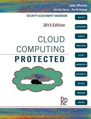 Cloud Computing Protected : Security Assessment Handbook Paperbac