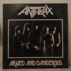 Anthrax "Armed and Dangerous" Vinyl EP 1985 Megaforce Records (Metallica Slayer)