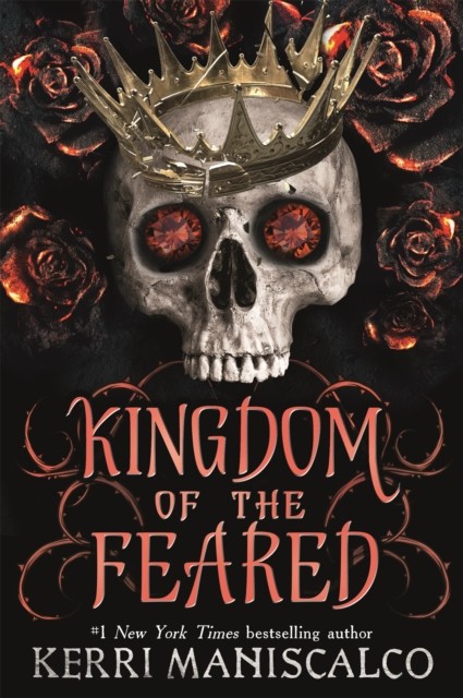Kingdom of the Feared by Kerri Maniscalco (Paperback Book)
