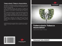 Mohamed Taha Khoufi | Tuberculosis Tobacco Association | Taschenbuch | Englisch