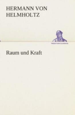 Raum Und Kraft