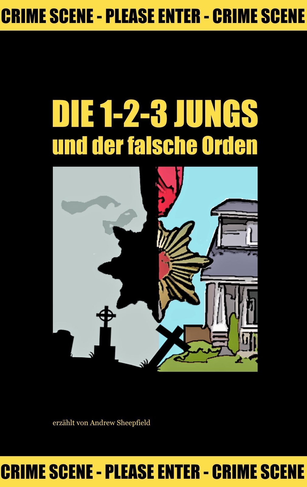 Thumbnail - Andrew Sheepfield | Die 1-2-3 Jungs | Taschenbuch | Deutsch (2014) |