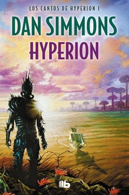 Hyperion (Spanish Edition) by Dan Simmons (Spanish) Paperback Book