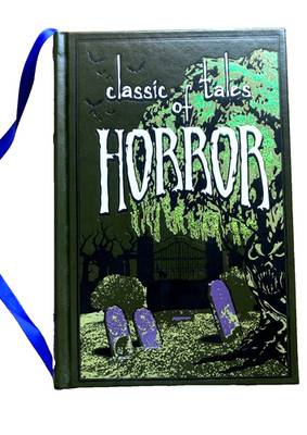Classic Tales of Horror by Ernest Hilbert (2015, Leather) like new
