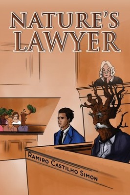 Nature s Lawyer by Ramiro Castilho Simon (Paperback Book)