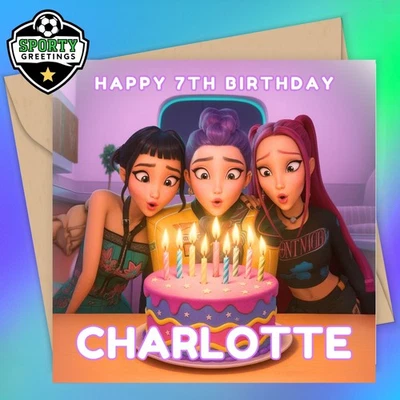 K POP Demon Hunters Huntrix BIRTHDAY CARD Personalised Birthday Card kpop Fan