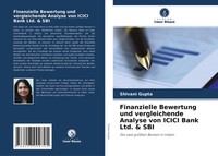 Shivani Gupta | Finanzielle Bewertung Und Vergleichende Analyse Von Icici...