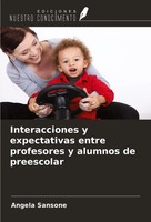 Angela Sansone | Interacciones Y Expectativas Entre Profesores Y Alumnos De...