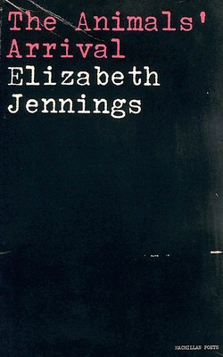Die Ankunft der Tiere von Jennings, Elizabeth