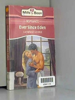 Ever Since Eden,Catherine George