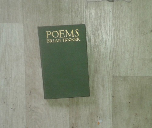 HOOKER Brian. Poems. Yale University Press. 1915.