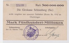 500 Million Mark Banknote Girokasse Schneeberg Employment Office 23.10.1923 (122586)