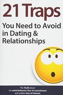 21 Traps You Need to Avoid in Dating  Relationship... | Buch | Zustand sehr gut